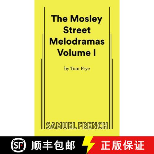【3-4周达】The Mosley Street Melodramas - Volume 1 [9780573663000]