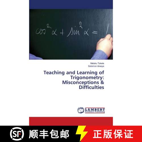 预订 Teaching and Learning of Trigonometry: Misconceptions & Difficulties [9783659317668]