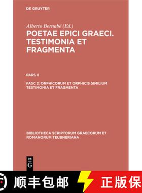 【3-4周达】Orphicorum et Orphicis similium testimonia et fragmenta [9783598717086]