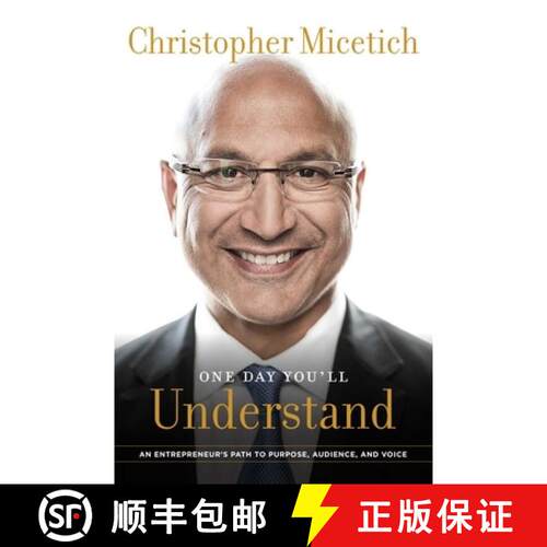【3-4周达】精装 One Day You'll Understand : An Entrepreneur's Path To Purpose, Audience, And Voice [9781599328966]