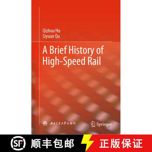 【3-4周达】精装 A Brief History of High-Speed Rail [9789811936340]