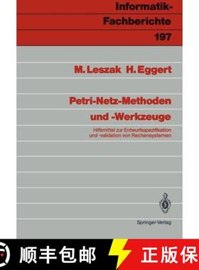 【3-4周达】Petri-Netz-Methoden und -Werkzeuge : Hilfsmittel zur Entwurfsspezifikation und -validation... [9783540506423]