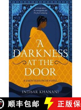 【3-4周达】A Darkness at the Door: the thrilling sequel to The Theft of Sunlight! [9781471411311]