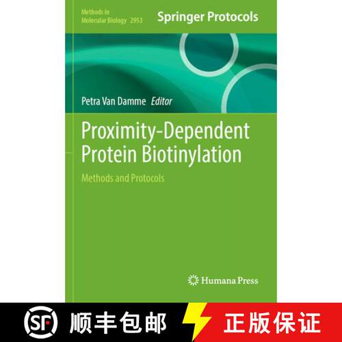 【3-4周达】Proximity-Dependent Protein Biotinylation: Methods and Protocols [9781071646960]