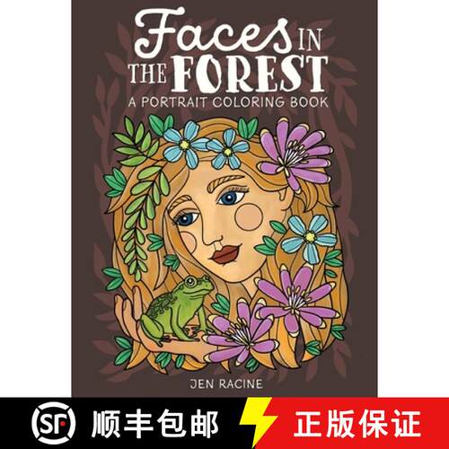 【3-4周达】Faces in the Forest: A Portrait Coloring Book [9781951728885]
