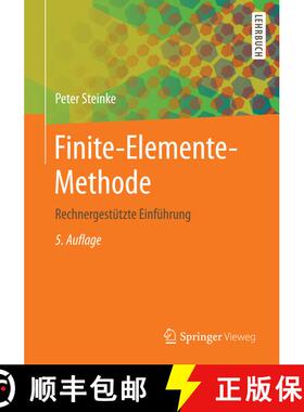 【3-4周达】Finite-Elemente-Methode : Rechnergestützte Einführung (5., bearb. u. erg. Aufl. 2015) (5... [9783642539367]