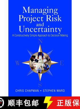 【3-4周达】Managing Project Risk & Uncertainty - A Constructively Simple Approach To Decision Making ... [9780470847909]