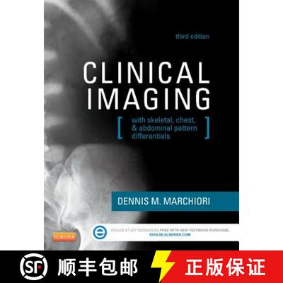 预订 精装 Clinical Imaging: With Skeletal, Chest, & Abdominal Pattern Differentials [9780323084956]