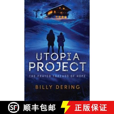 【3-4周达】Utopia Project- The Frayed Threads of Hope [9781735492933]