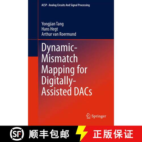 【3-4周达】精装 Dynamic-Mismatch Mapping for Digitally-Assisted DACs [9781461412496]