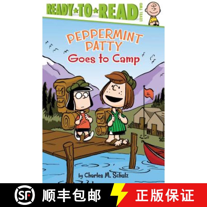 预订 Peppermint Patty Goes to Camp: Ready-To-Read Level 2 [9781481462631]