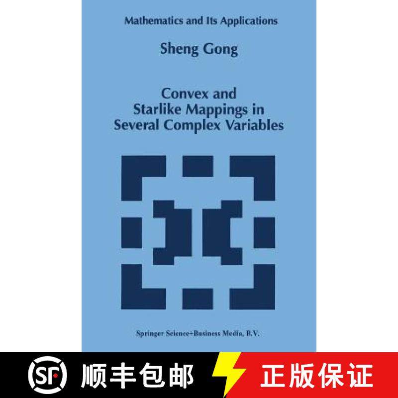 【3-4周达】Convex and Starlike Mappings in Several Complex Variables [9789401061919]