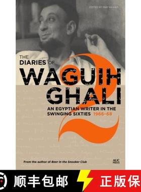 【3-4周达】The Diaries of Waguih Ghali : An Egyptian Writer in the Swinging Sixties: Volume 2: 1966-68 [9789774168123]