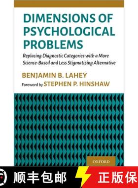 【3-4周达】Dimensions of Psychological Problems: Replacing Diagnostic Categories with a More Science-... [9780197607909]