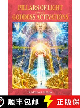 【3-4周达】Pillars of Light: Stories of Goddess Activations(TM) [9781952124068]