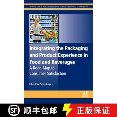 【3-4周达】Integrating the Packaging and Product Experience in Food and Beverages: A Road-Map to Cons... [9780081003565]