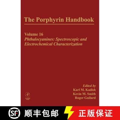 【3-4周达】精装 Porphyrin Handbook: Phthalocyanines: Spectroscopic and Electrochemical Characterizati... [9780123932266]
