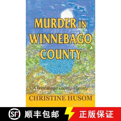【3-4周达】Murder in Winnebago County: A Winnebago County Mystery [9781948068024]