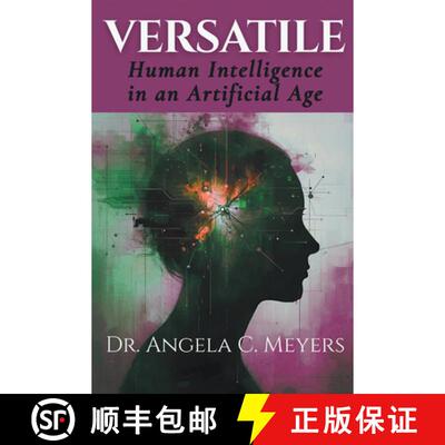 【3-4周达】Versatility in the Age of Specialization – Leveraging the Power of Polymathic Talent in O... [9781637421857]