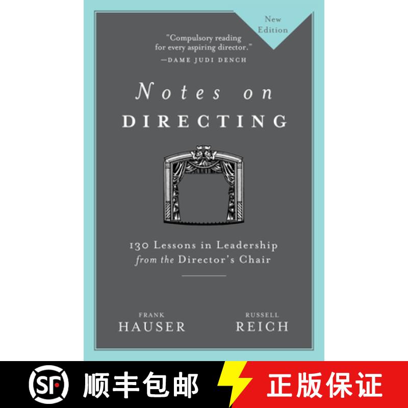 预订 Notes on Directing: 130 Lessons in Leadership from the Director's Chair [9781937295028]