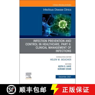 【3-4周达】Infection Prevention and Control in Healthcare, Part II: Clinical Management of Infections... [9780323813693]