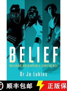 【3-4周达】Belief: Building Unshakeable Confidence [9781763512702]