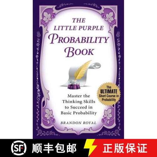 【3-4周达】The Little Purple Probability Book: Master the Thinking Skills to Succeed in Basic Probabi... [9781897393659]