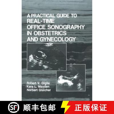 【3-4周达】A Practical Guide to Real-Time Office Sonography in Obstetrics and Gynecology [9780306418655]