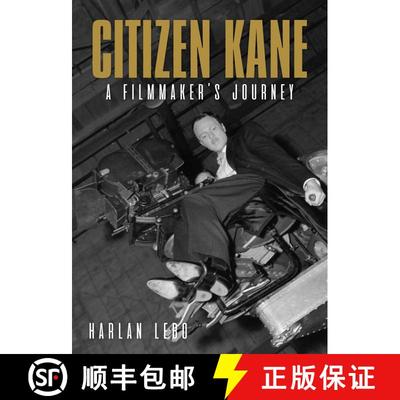 【3-4周达】Citizen Kane: A Filmmaker's Journey [9781626401013]