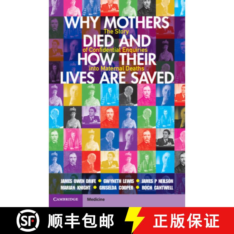 【3-4周达】Why Mothers Died and How Their Lives Are Saved: The Story of Confidential Enquiries Into M... [9781009218832]