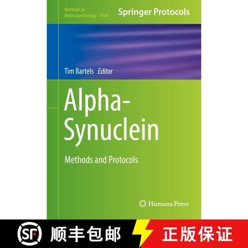 【3-4周达】精装 Alpha-Synuclein : Methods and Protocols [9781493991235]