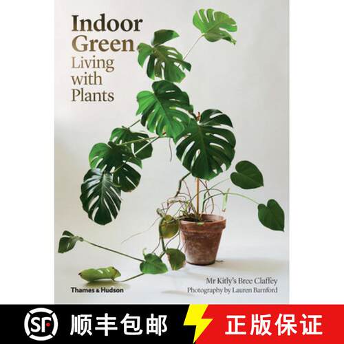 Indoor Green: Living with Plants [9780500501061]