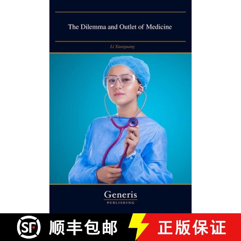 【3-4周达】The Dilemma and Outlet of Medicine [9798886761894]