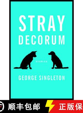 【3-4周达】Stray Decorum [9781938103544]