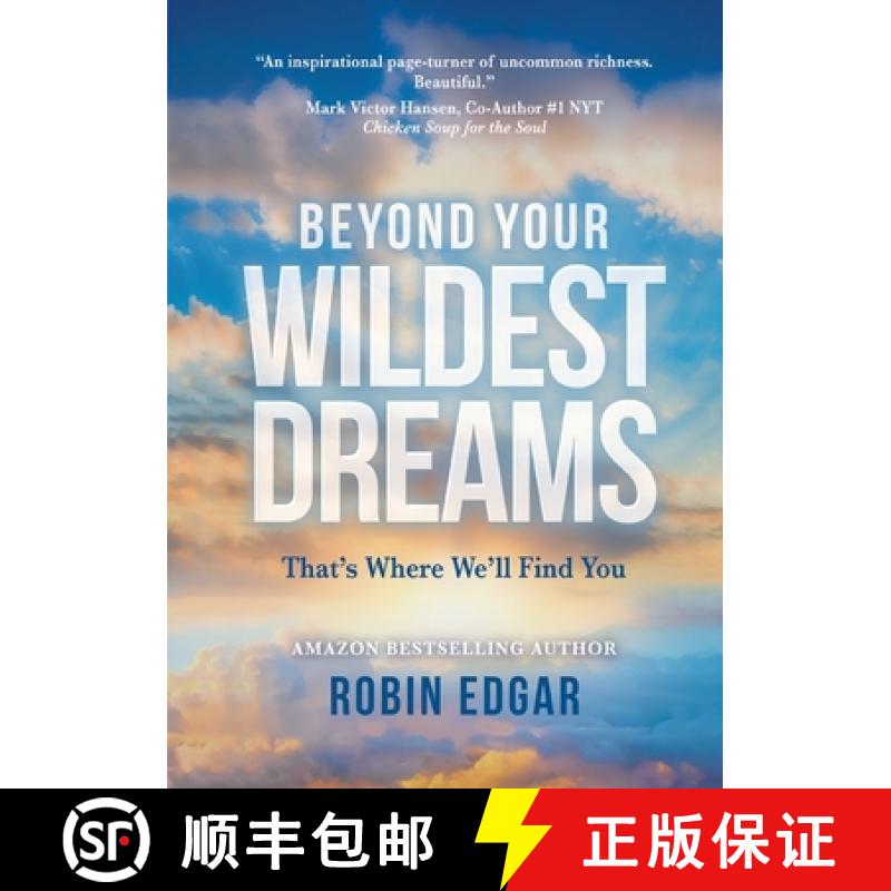 【3-4周达】Beyond Your Wildest Dreams: That's Where We'll Find You [9781637920602]