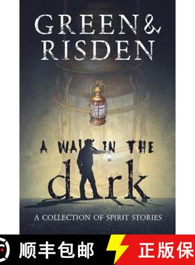 【3-4周达】A Walk in the Dark: A Collection of Spirit Stories [9781949042139]