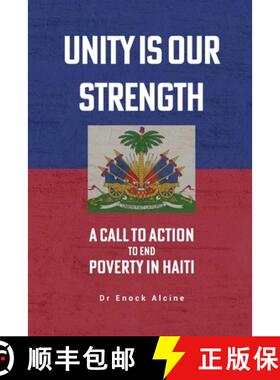 【3-4周达】Unity Is Our Strength: A Call to Action to End Poverty in Haiti [9798886832105]