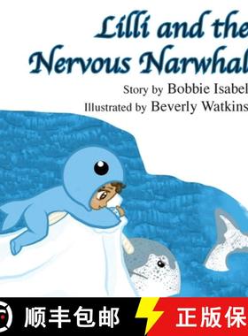 【3-4周达】Lilli and the Nervous Narwhal [9781961045064]