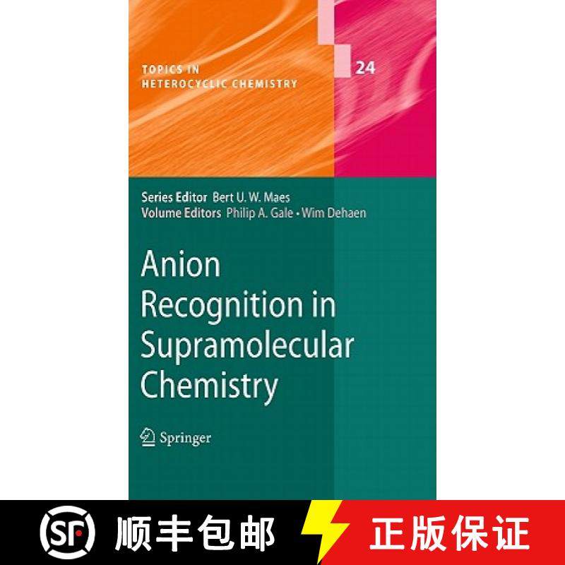 【3-4周达】Anion Recognition in Supramolecular Chemistry [9783642154430]