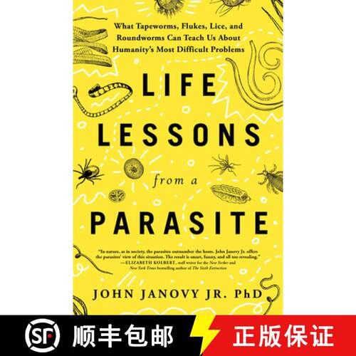 【3-4周达】Life Lessons from a Parasite: What Tapeworms, Flukes, Lice, and Roundworms Can Teach Us ab... [9781728292526]