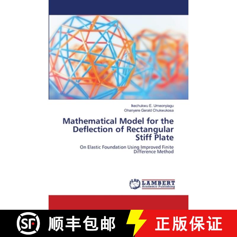 预订 Mathematical Model for the Deflection of Rectangular Stiff Plate [9786202511414]