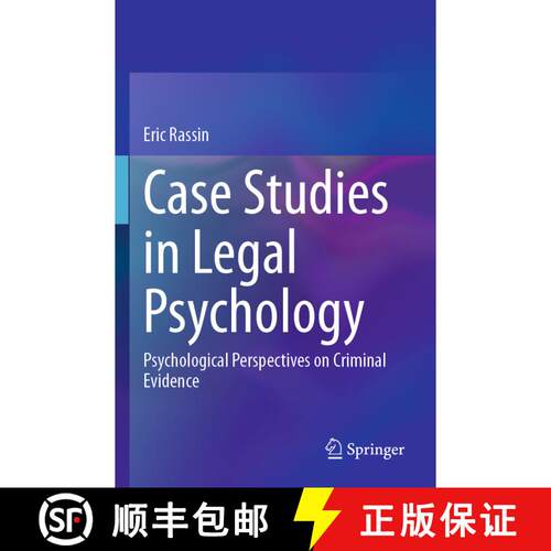 【3-4周达】Case Studies in Legal Psychology: Psychological Perspectives on Criminal Evidence [9783031449338]