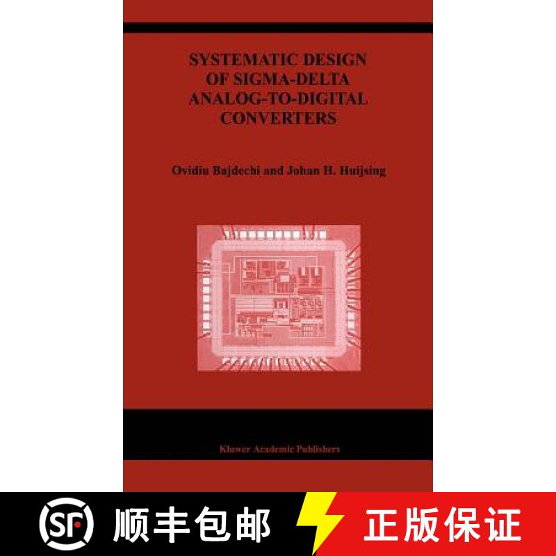【3-4周达】Systematic Design of Sigma-Delta Analog-To-Digital Converters [9781402079450]