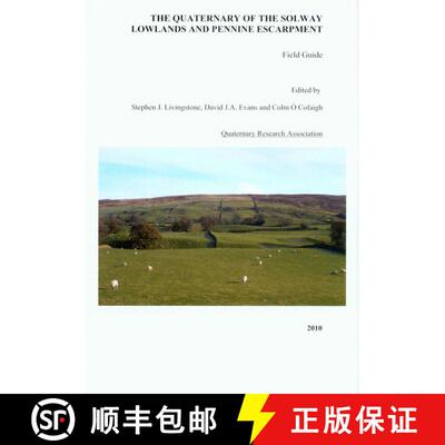 预订 The Quaternary of the Solway Lowlands and Pennine Escarpment [9780907780816]
