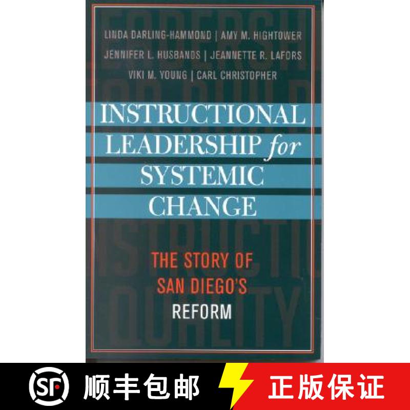 【3-4周达】Instructional Leadership for Systemic Change : The Story of San Diego's Reform [9781578861675]