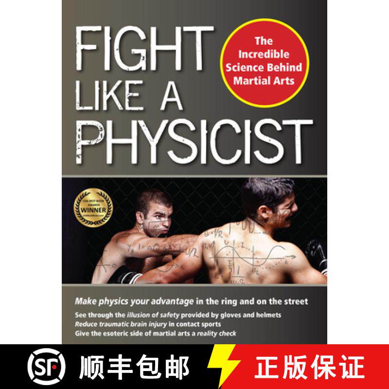 【3-4周达】Fight Like a Physicist: The Incredible Science Behind Martial Arts [9781594394362]