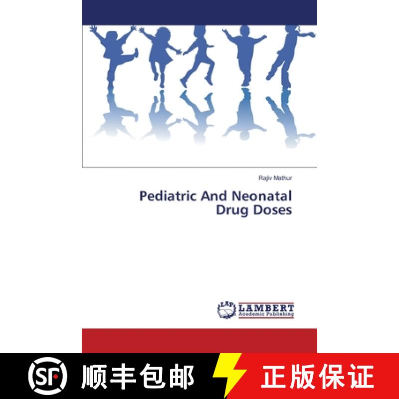 【2-3周达】Pediatric And Neonatal Drug Doses [9783330333918]