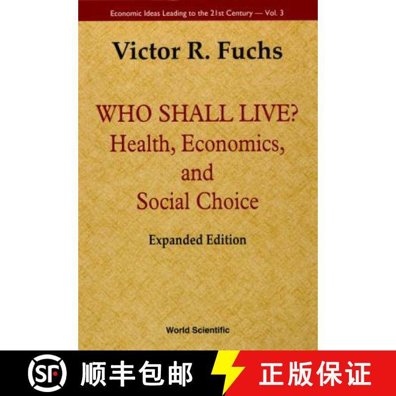 【3-4周达】Who Shall Live? Health, Economics, and Social Choice (Expanded Edition) [9789810241834]