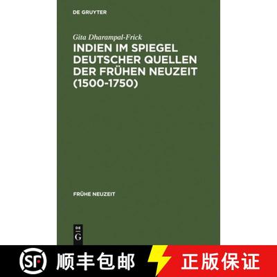 【3-4周达】Indien im Spiegel deutscher Quellen der Fruhen Neuzeit (1500-1750): Studien Zu Einer Inter... [9783484365186]