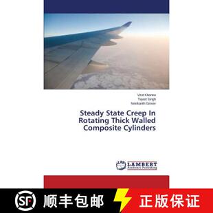 预订 Steady State Creep In Rotating Thick Walled Composite Cylinders [9783659712036]